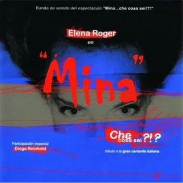 Mina... Che cosa sei?!? by Elena Roger - album cover