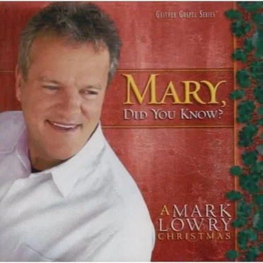 Mary, Did You Know?