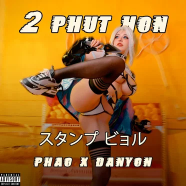 2 Phút Hơn by Danyon - album cover