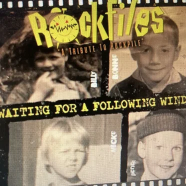 Waiting for a Following Wind by Billy Bremner’s Rockfiles - album cover