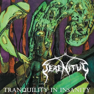 Tranquility in Insanity