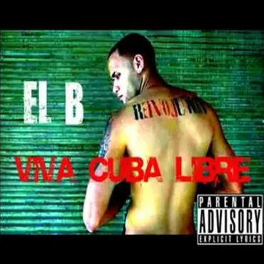 Viva Cuba libre by El B - album cover