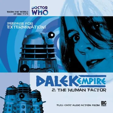 Dalek Empire: The Human Factor by Nicholas Briggs - album cover