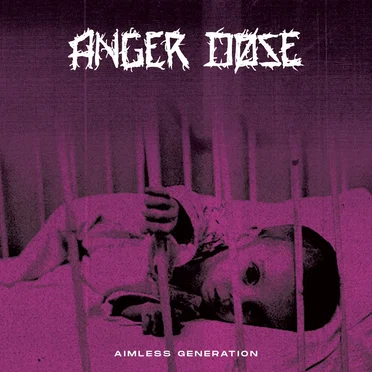 Aimless Generation by Anger Dose - album cover