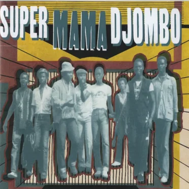 Super Mama Djombo