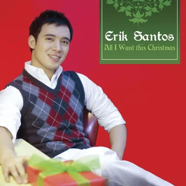 All I Want This Christmas by Erik Santos - album cover