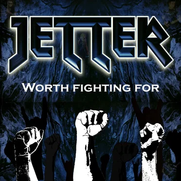 Worth Fighting For by Jetter - album cover