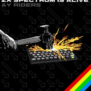 ZX Spectrum Is Alive by AY Riders - album cover