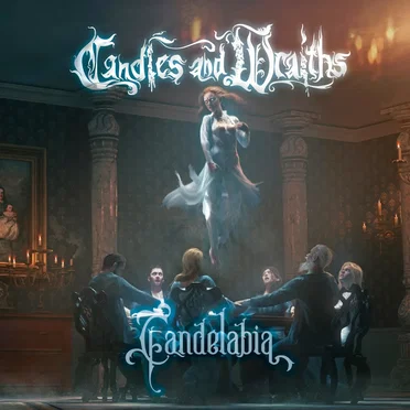 Candelabia by Candles and Wraiths - album cover