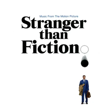 Music from the Motion Picture Stranger than Fiction by Various Artists - album cover