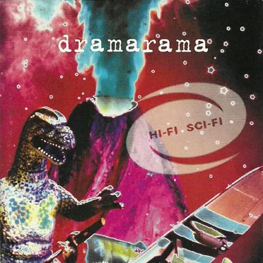 Hi-Fi Sci-Fi by Dramarama - album cover
