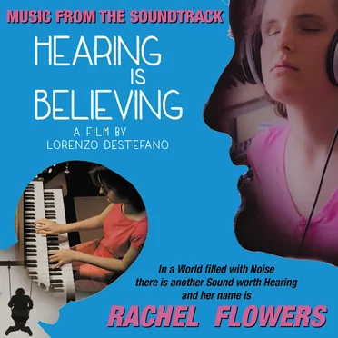 “Hearing Is Believing” – Music From the Soundtrack by Various Artists - album cover