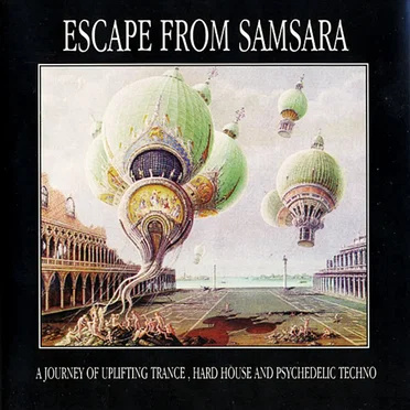 Escape From Samsara by Various Artists - album cover