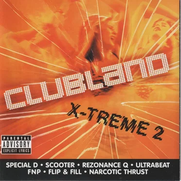Clubland X-Treme 2 by Various Artists - album cover