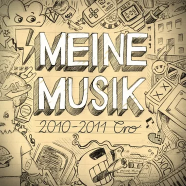 Meine Musik by Cro - album cover