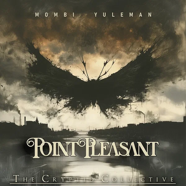 Point Pleasant (Original Soundtrack/Dark Ambient)