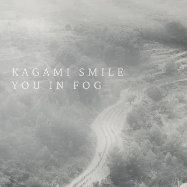 You in Fog