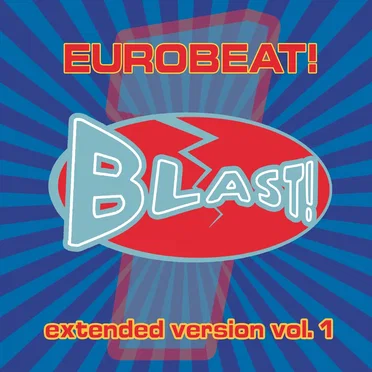 Eurobeat! Blast! Vol. 1 by Various Artists - album cover