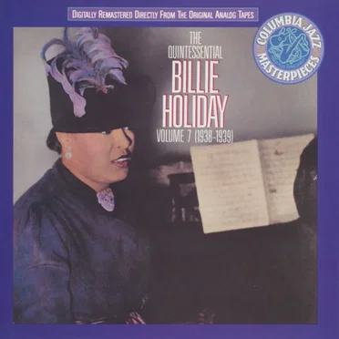 The Quintessential Billie Holiday, Volume 7: 1938-1939