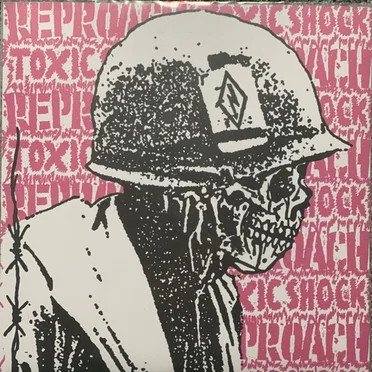 Toxic Shock / Reproach