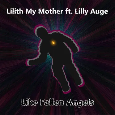 Like Fallen Angels by Lilith My Mother - album cover