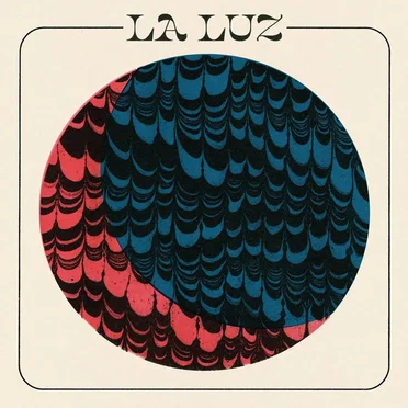 La Luz by La Luz - album cover