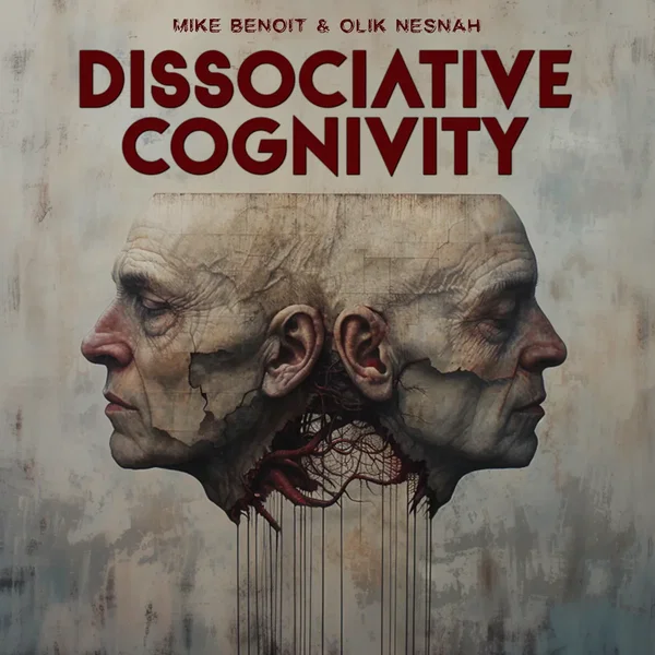 Dissociative Cognivity