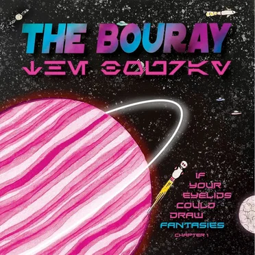 If Your Eyelids Could Draw Fantasies by The Bouray - album cover