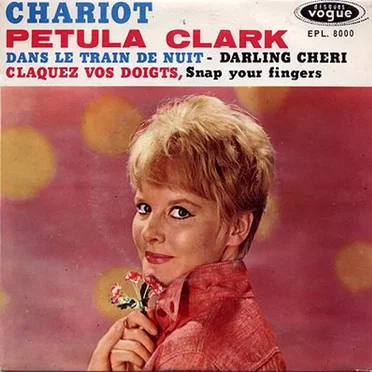 Chariot / Claquez vos doigts / Dans le train de nuit / Darling chéri