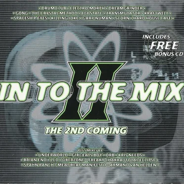 In to the Mix II: The 2nd Coming by Various Artists - album cover