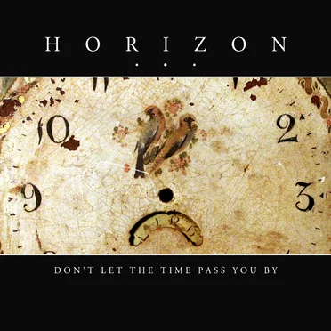 Don't Let the Time Pass You By