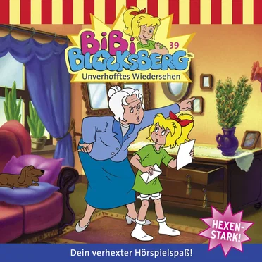 Bibi Blocksberg, Folge 39: Unverhofftes Wiedersehen by Bibi Blocksberg - album cover