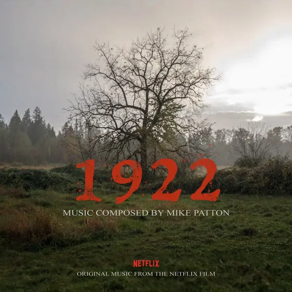 1922: Original Music From the Netflix Film