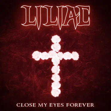 Close My Eyes Forever