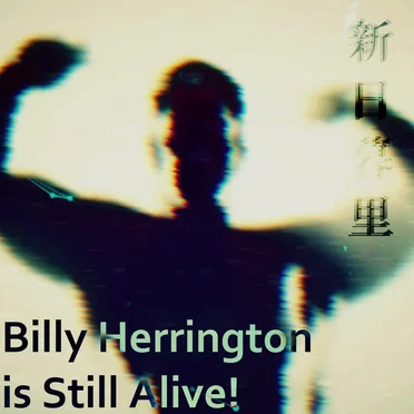 Billy Herrington is Still Alive! (2017 Mix)