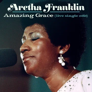 Amazing Grace (live at New Temple Missionary Baptist Church, Los Angeles, January 13, 1972)