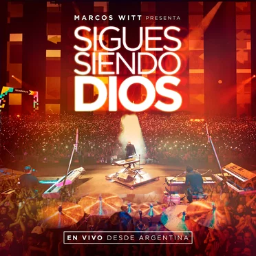 Sigues siendo Dios: En vivo desde Argentina