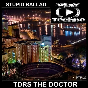 Stupid Ballad by Tdrs The Doctor - album cover