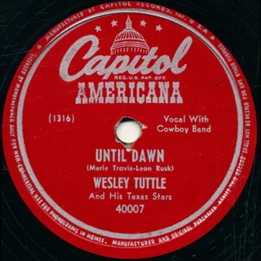 Until Dawn / Mail Order Mama by Wesley Tuttle and His Texas Stars - album cover