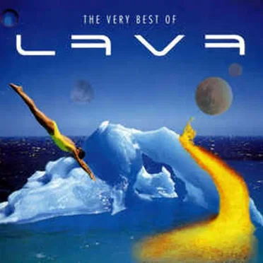 The Very Best of Lava
