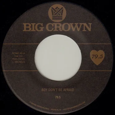 Boy Don't Be Afraid b/w I Stay, You Stay