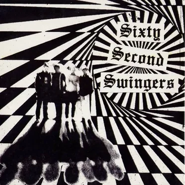Sixty Second Swingers by 60 Second Swingers - album cover