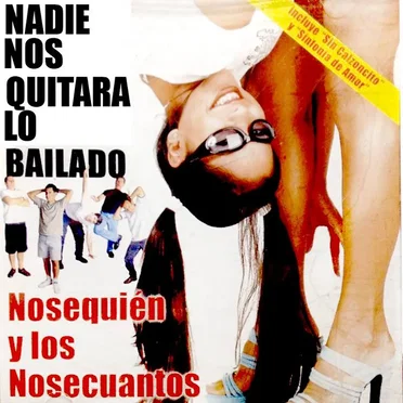 Nadie nos quitará lo bailado