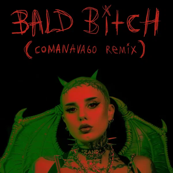 Bald Bitch (Comanavago remix)