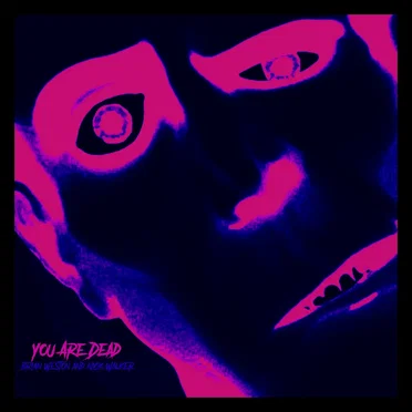You Are Dead