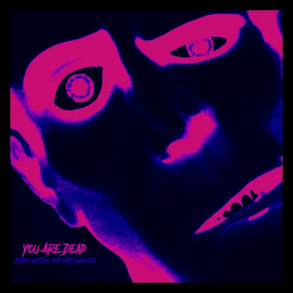 You Are Dead