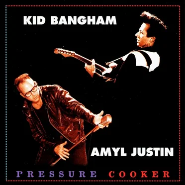 Pressure Cooker by Kid Bangham - album cover