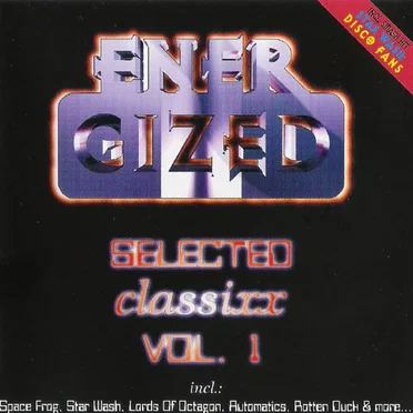 Energized: Selected Classixx Vol. 1 by Various Artists - album cover
