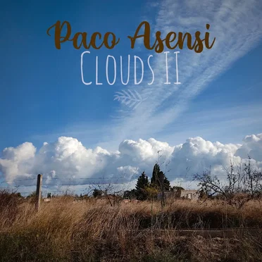 Clouds II by Paco Asensi - album cover