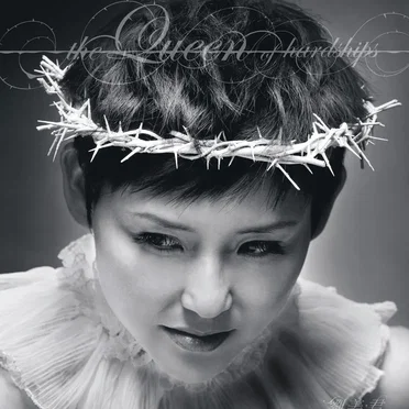 The Queen of Hardships